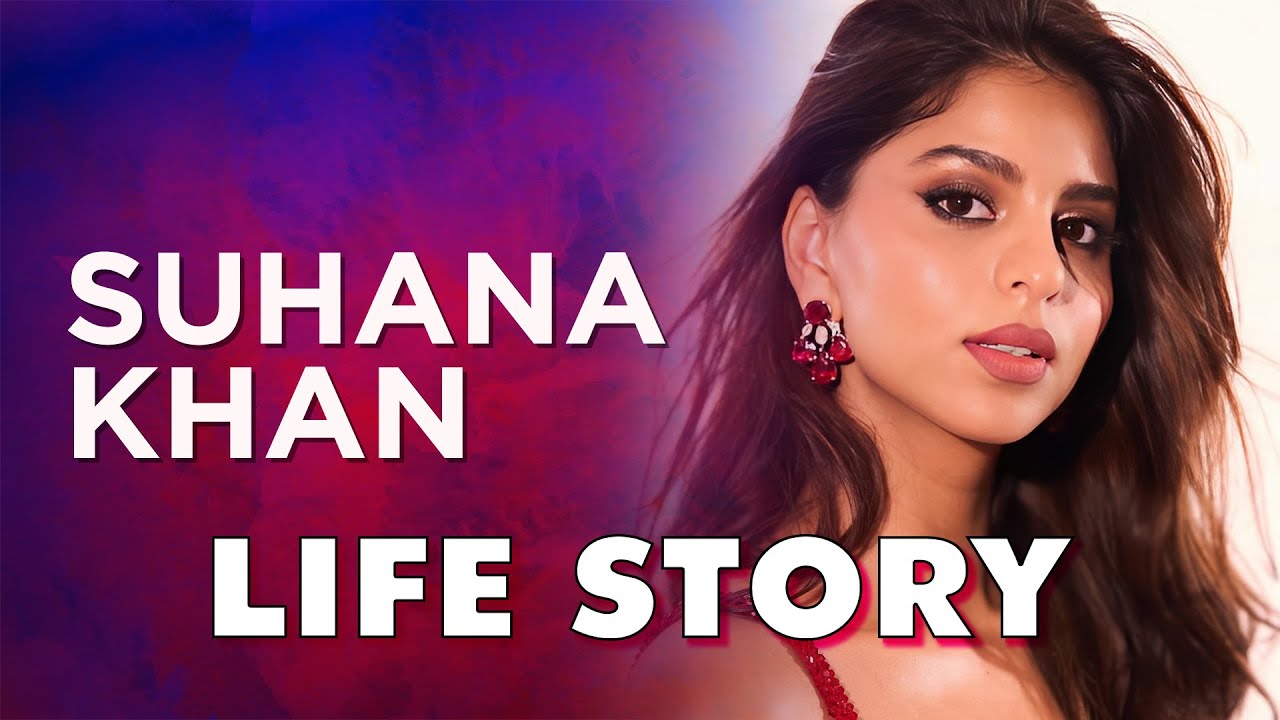 Suhana Khan Life Story | Biography