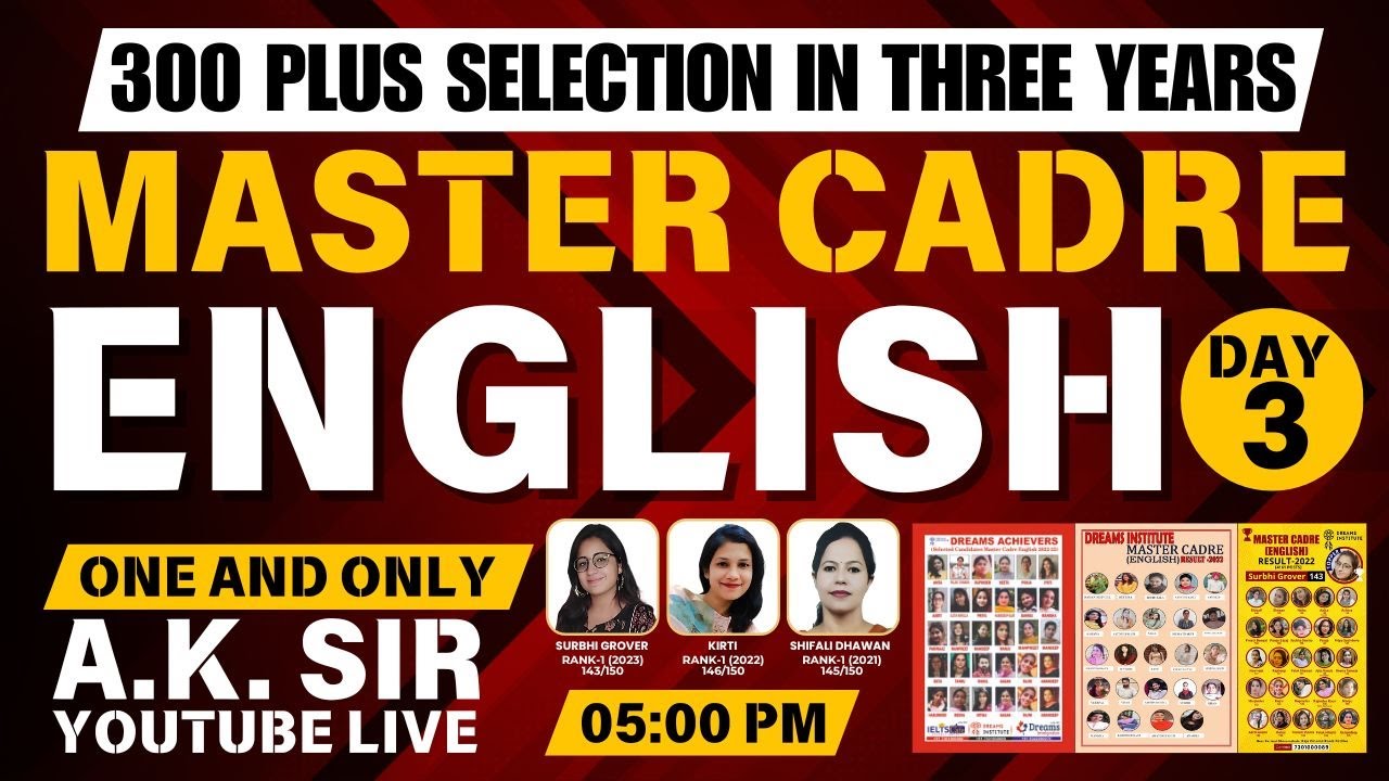 ENGLISH MASTER CADRE |ONE AND ONLY A.K.SIR YOUTUBE LIVE 05:00 PM | 300 PLUS SELECTION IN THREE YEARS