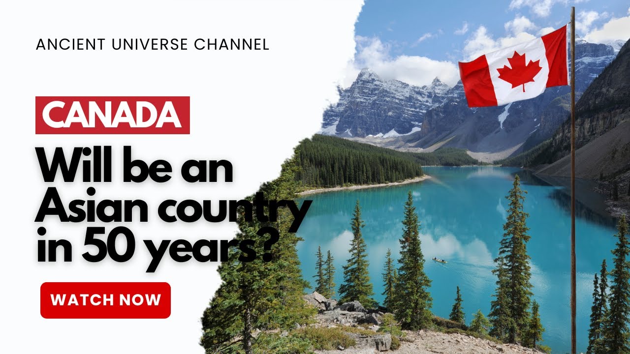 Canada's ASIAN Influence Is Changing Everything