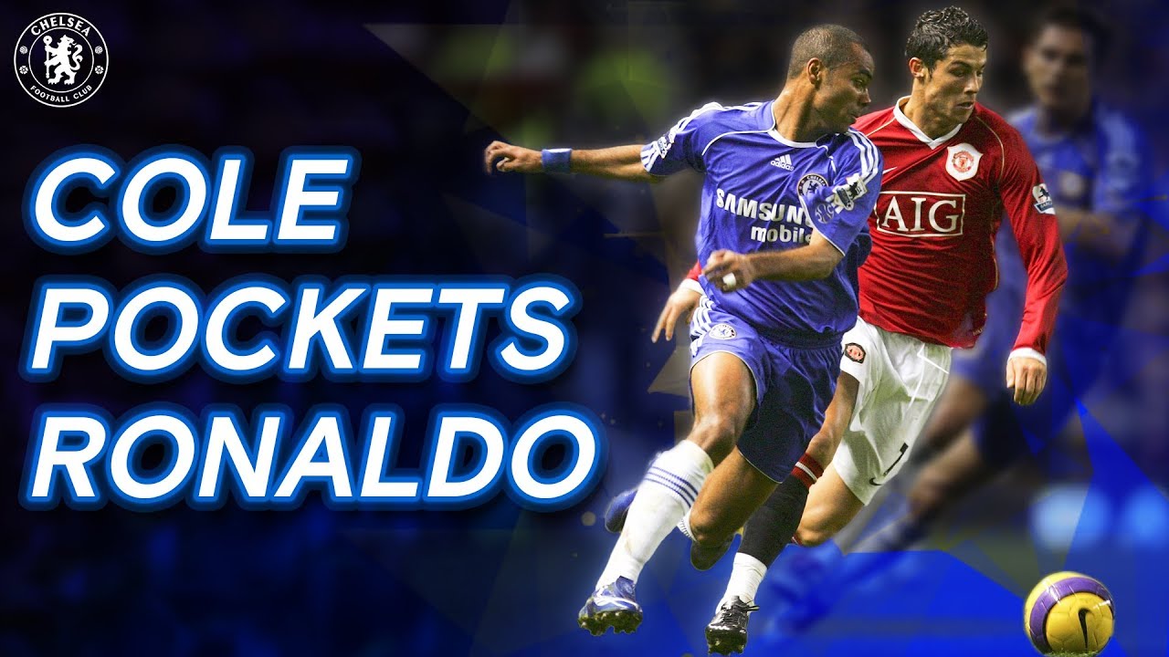 The Match Ashley Cole Pocketed Cristiano Ronaldo | Chelsea