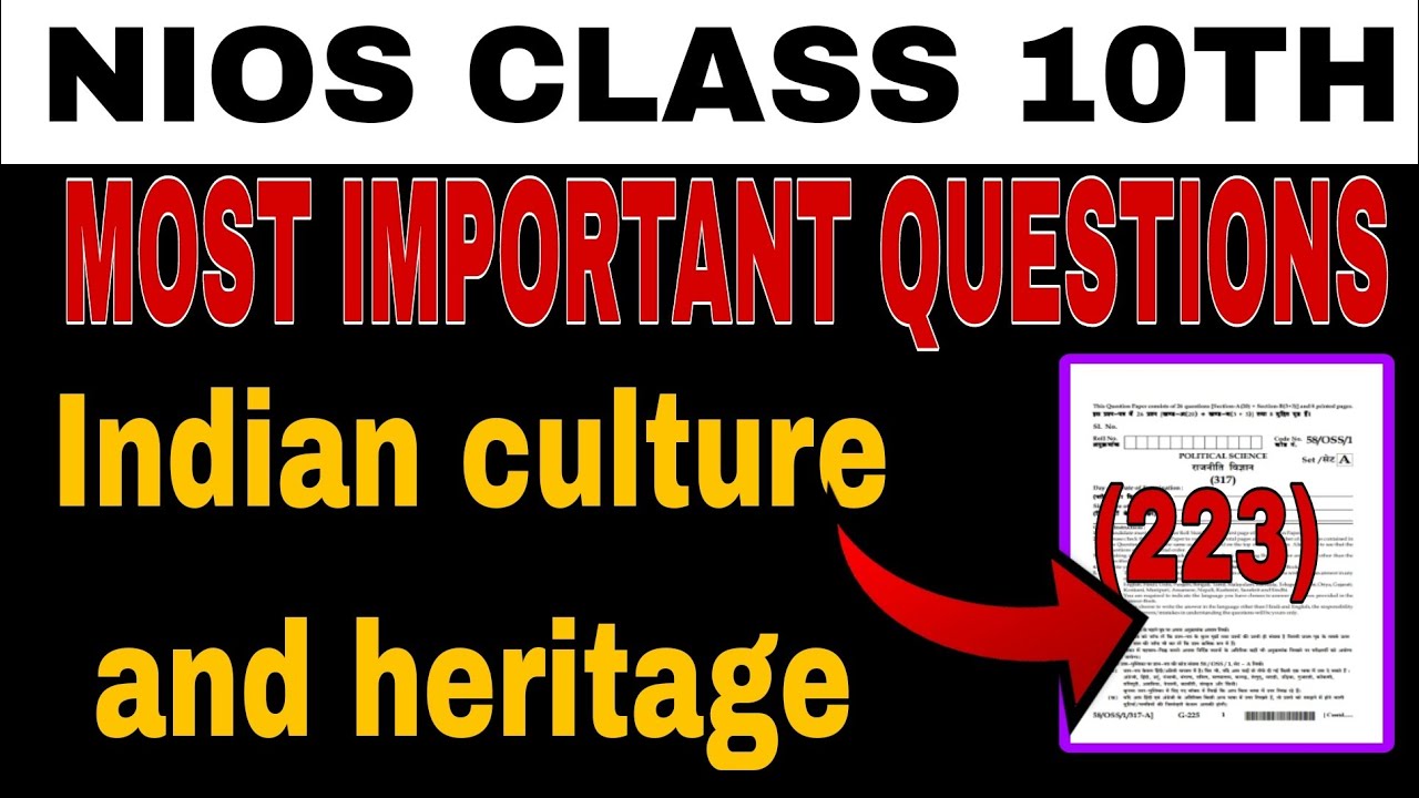 nios 10th Indian culture & heritage 223 most important question answer | nios 10th Indian culture