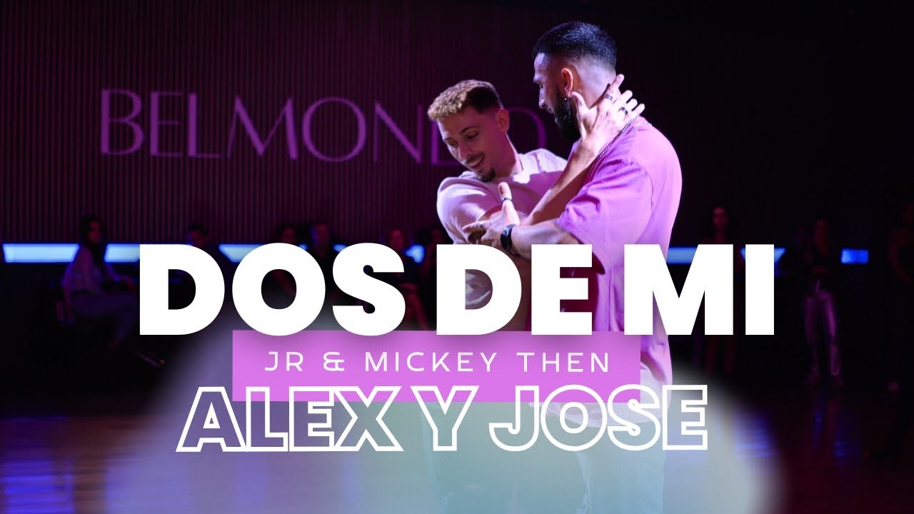 Dos de mi - Jr y Mickey Then | Alex y Jose Bachata | Belmondo Disco