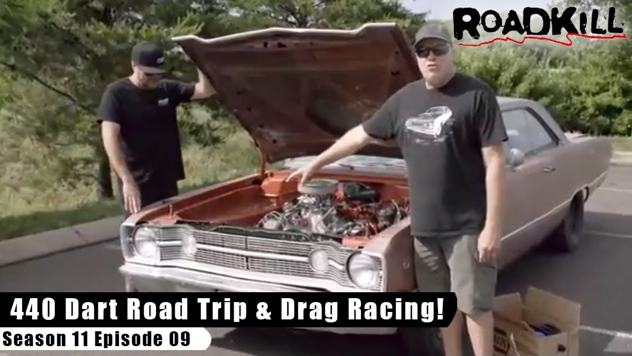 440 Dart Road Trip & Drag Racing! - Roadkill S11E09 - Reality Car TV Show
