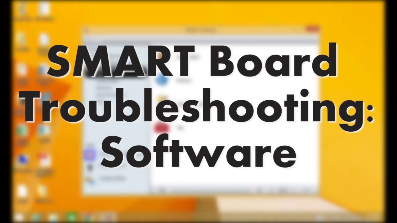 SMART Board Troubleshooting: Software