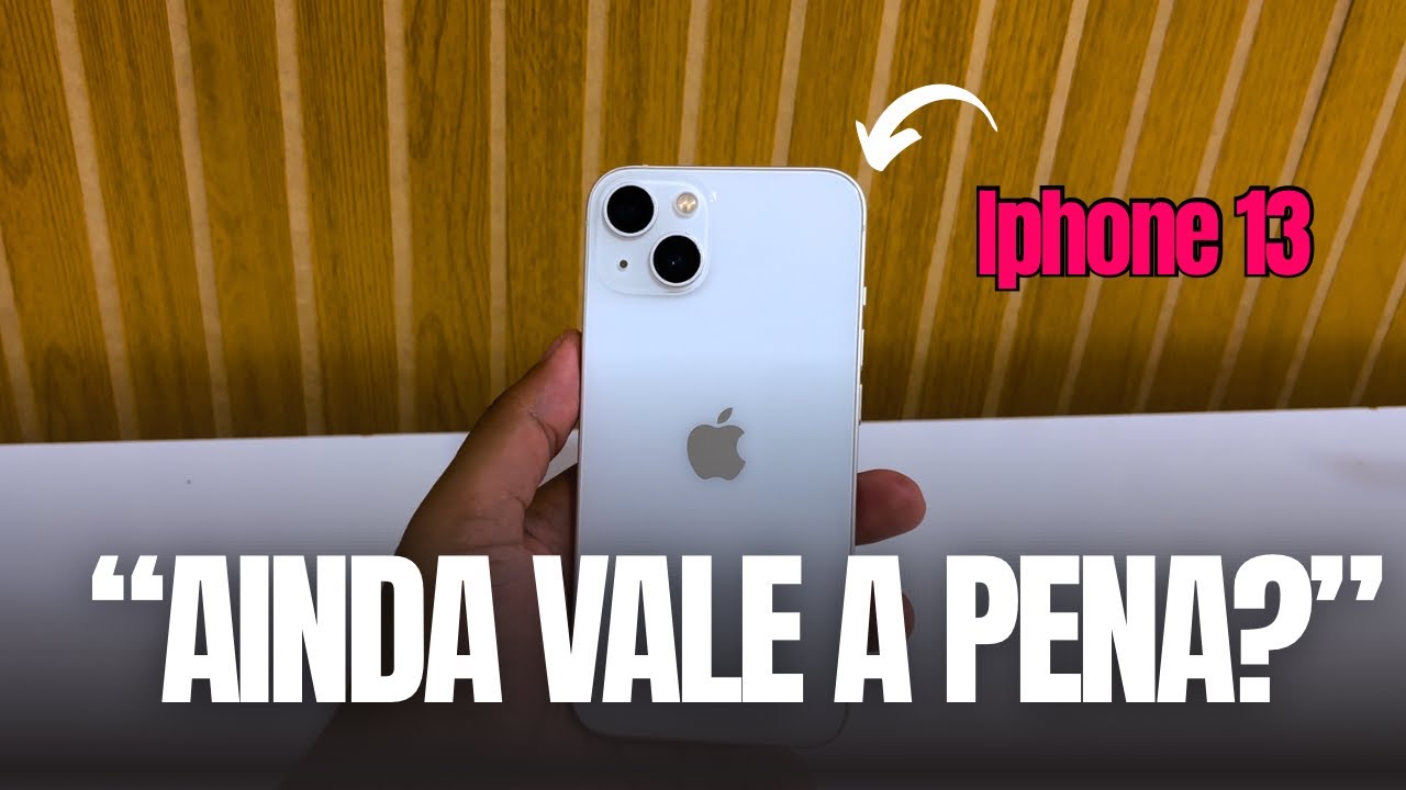 “iPhone 13 em 2025 – Ainda Vale a Pena? Review COMPLETA!”