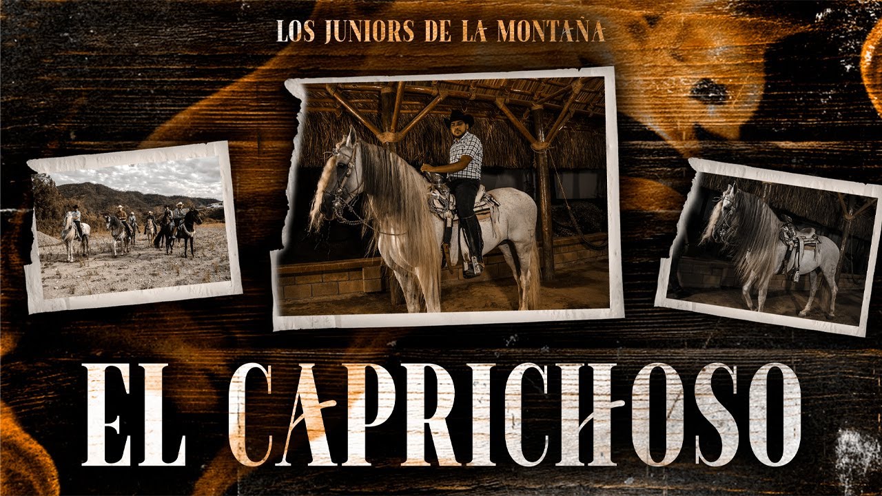 Los Juniors De La Montaña - El Caprichoso [Video Oficial]