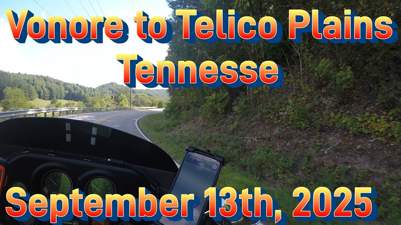 Vonore to Tellico Plains Tennessee - September 13, 2025