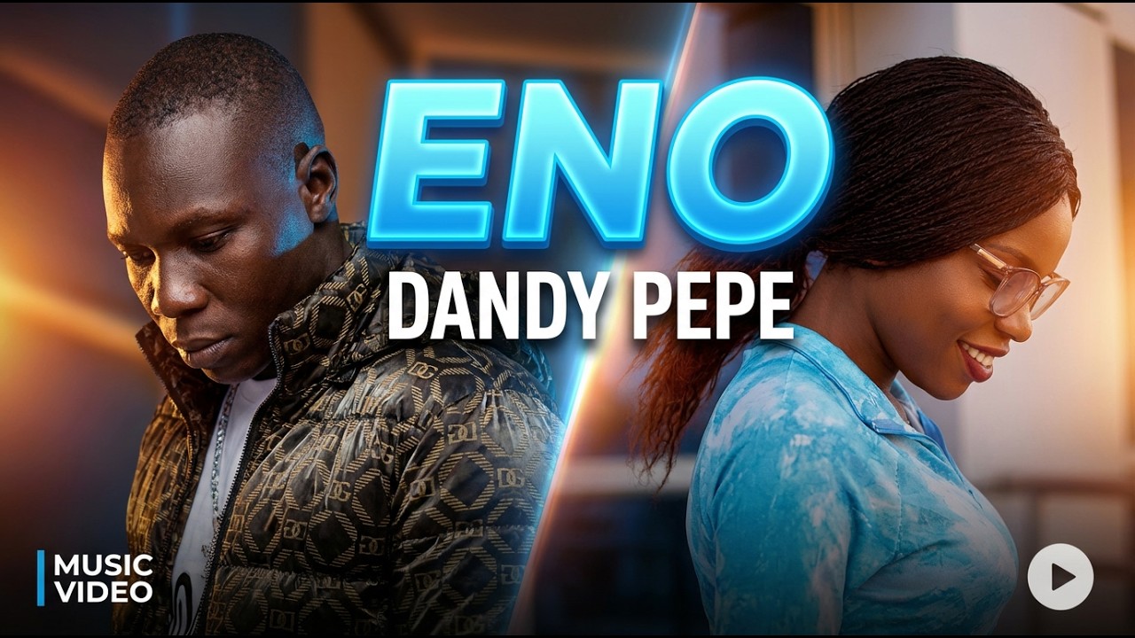 ENO by Dandy Pepe_Official Music Video