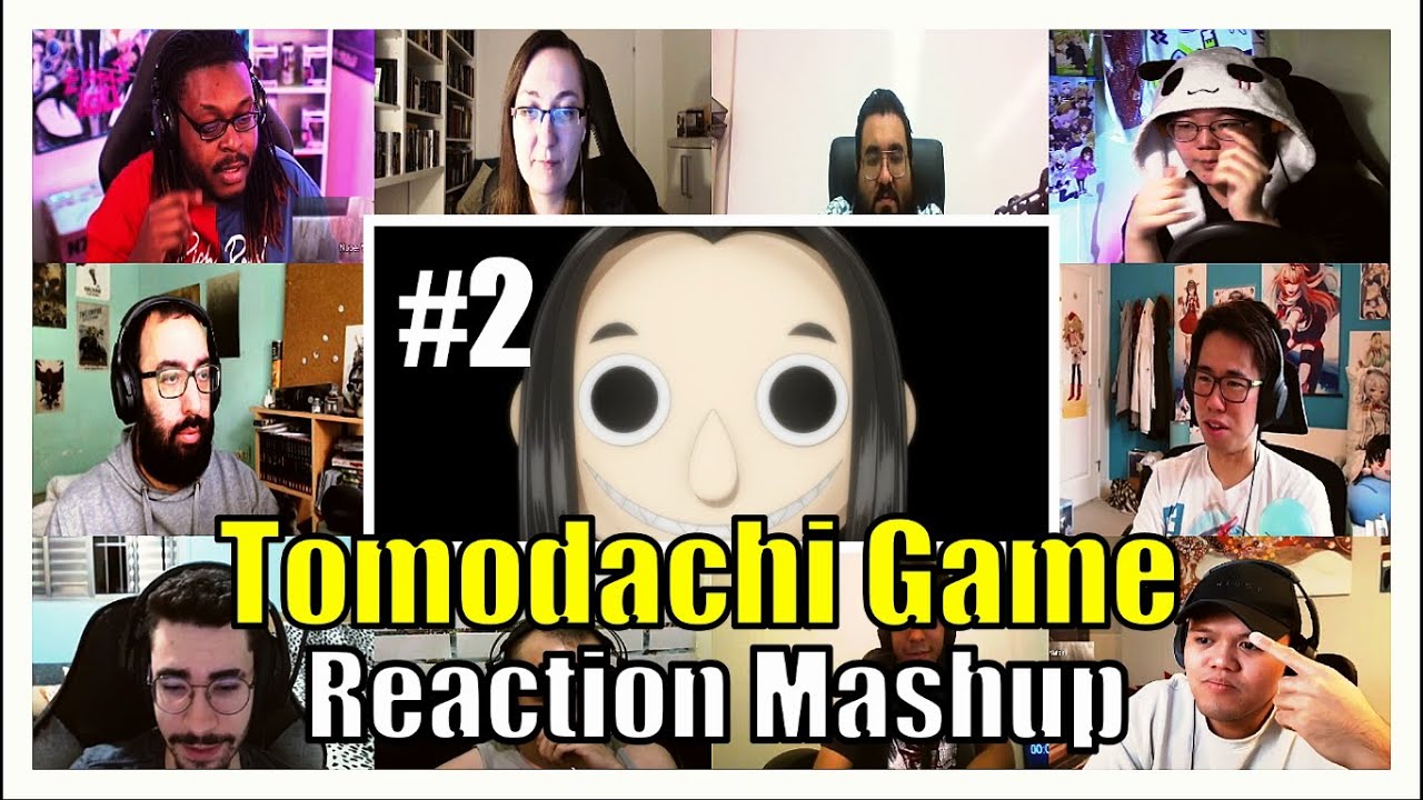 Tomodachi Game Episode 2 Reaction Mashup - トモダチゲーム 2話 リアクション