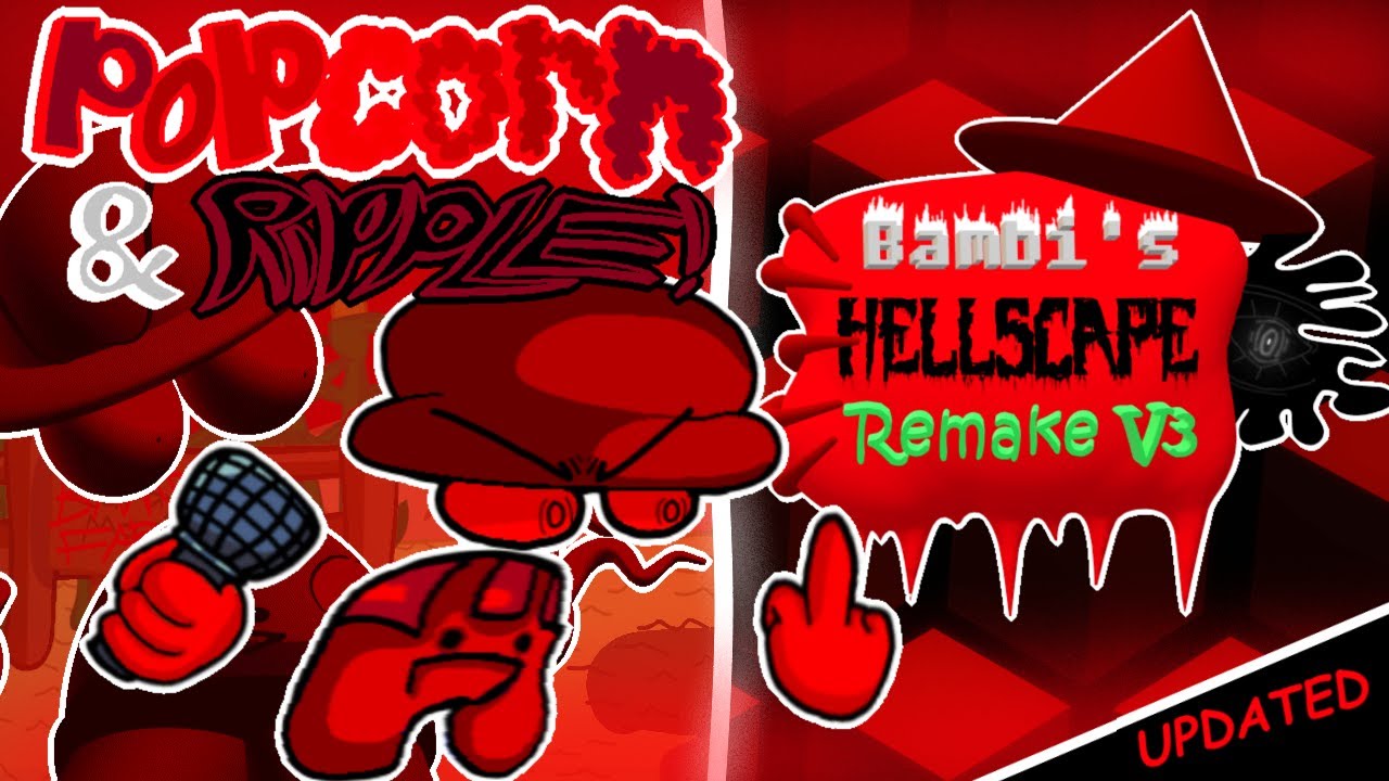 || FNF || The Bambi's Hellscape remake V3  || Popcorn & Ripple ||