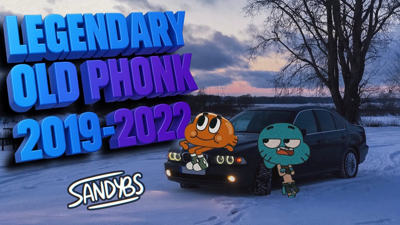 legendary old phonk 2019-2022 / drift phonk