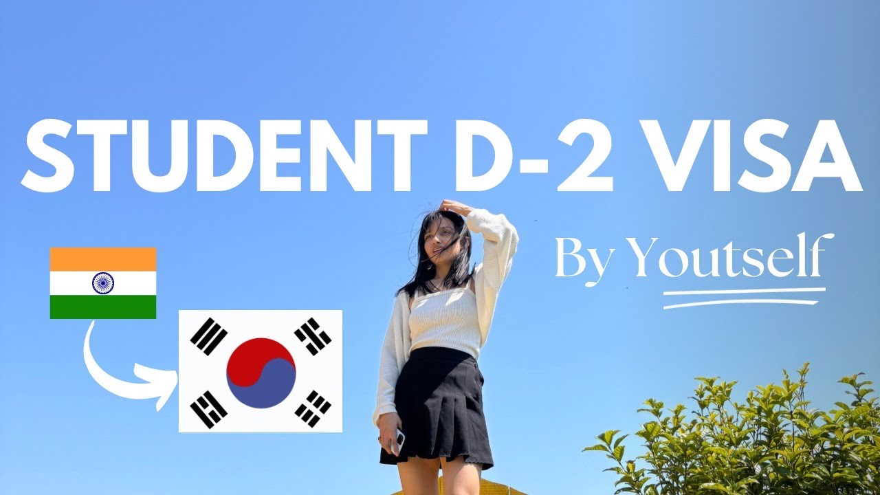 How to Apply for D-2 Student Visa For Studying in South Korea