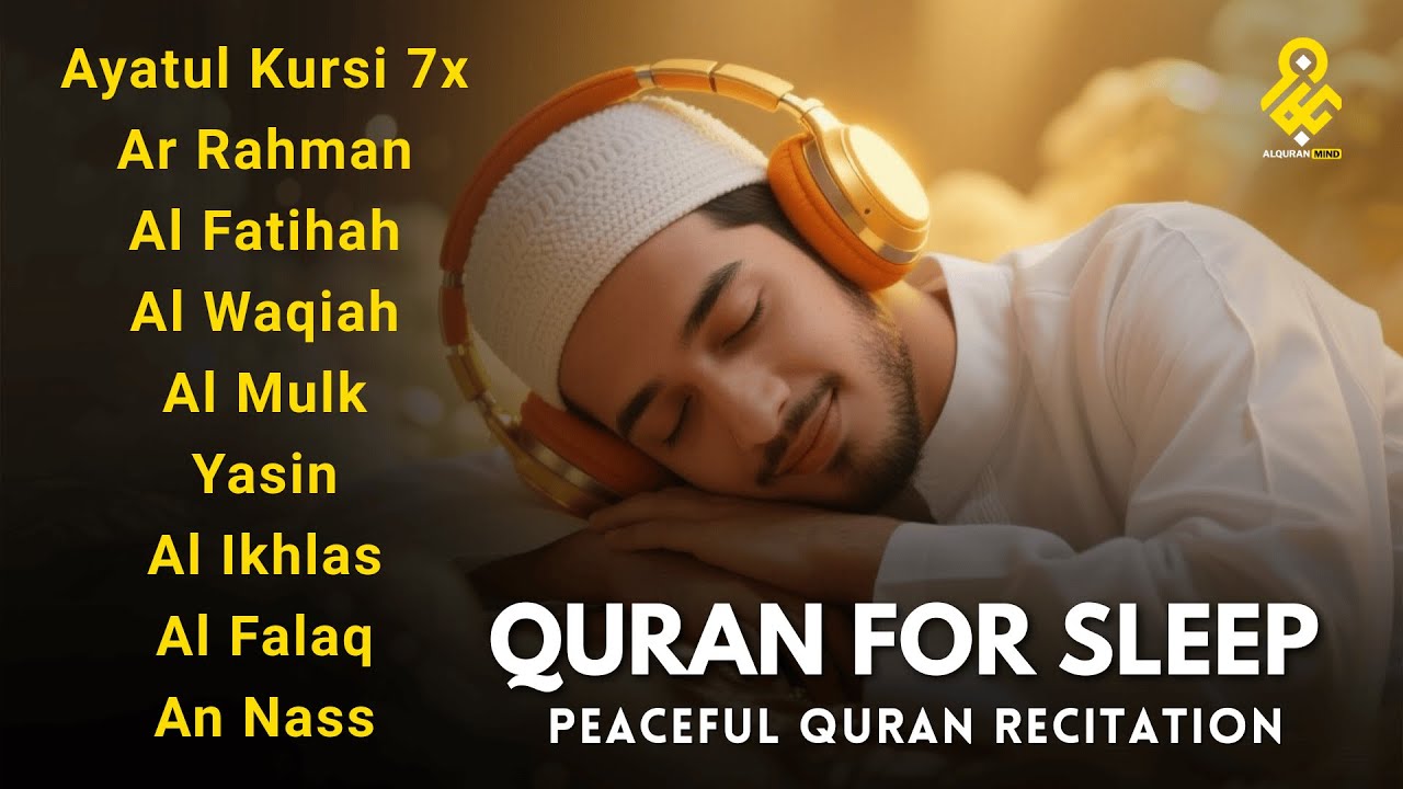 Gentle Voice Quran Before Sleep ✦ Al Fatiha, Yasin, Ar Rahman, Al Waqiah, Al Mulk