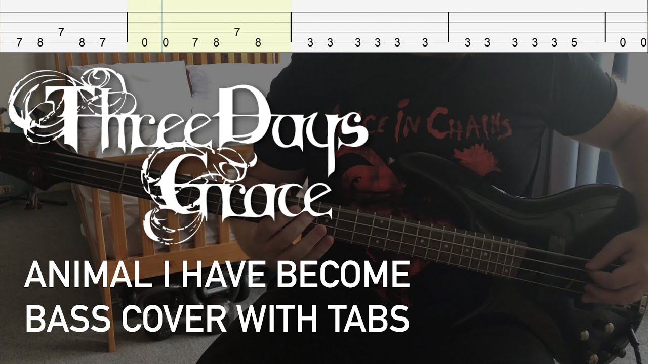 Three Days Grace - Animal I Have Become (Bass Cover with Tabs)