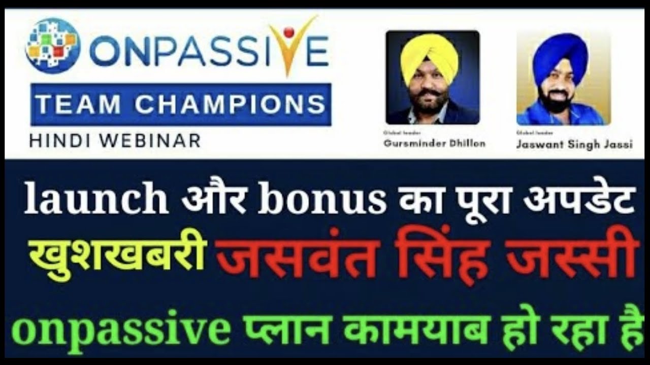 Onpassive Jassi ने Important Message,  Founder's Bonus Income Update, Ash Mufareh Big Update.