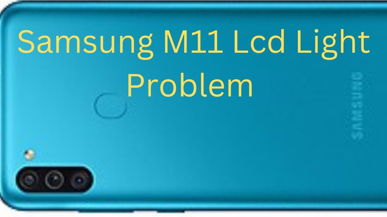 Samsung M11 Lcd Light Problem Solution | Samsung M11 Display Light Solution 🔥🔥