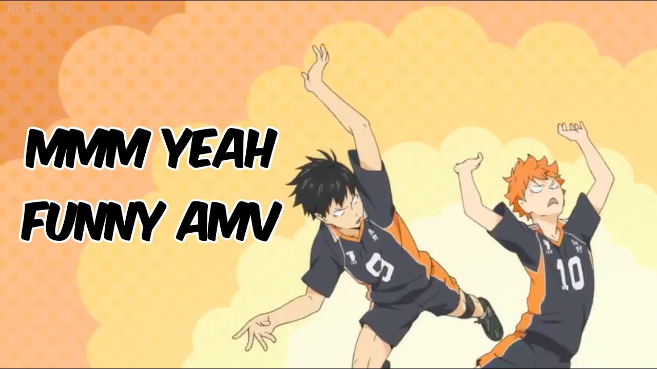 Mmm Yeah~ Haikyuu!! Funny moments