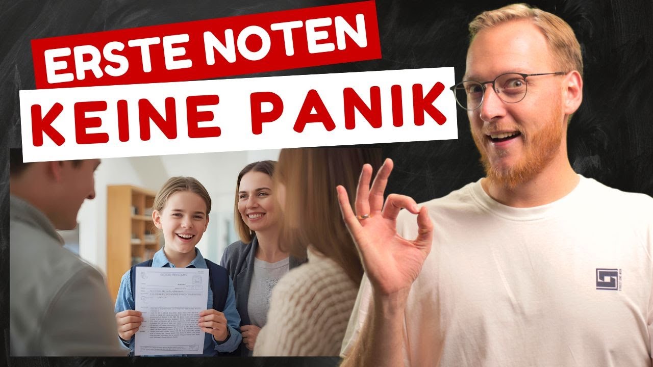 Keine Panik vor den ersten Noten! Eltern-Tipps vom Schulleiter
