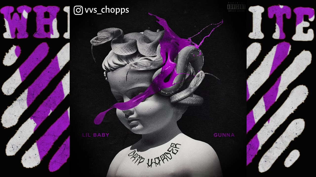 Lil Baby & Gunna Ft. Lil Durk & Nav - Off White VLONE (Chopped & Screwed)