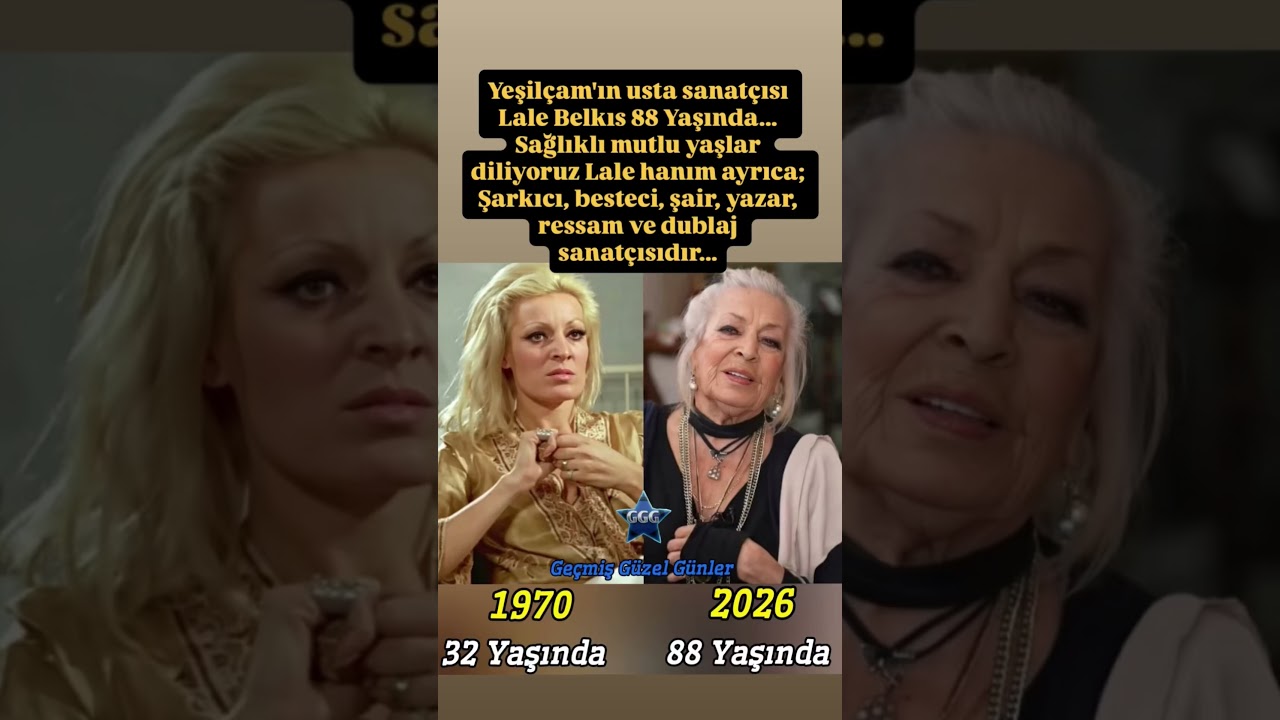 Yeşilçam’ın usta sanatçısı lale belkız 88 yaşında maşallah uzun ömürler diliyoruz