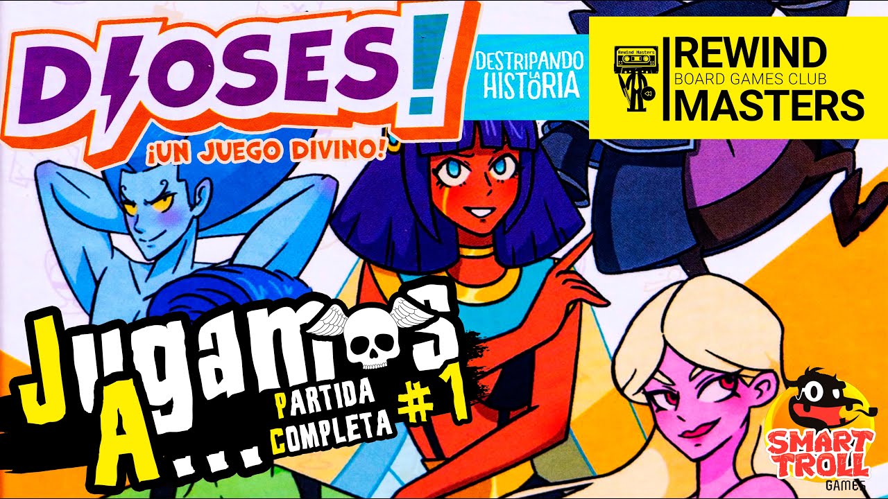 Jugamos a - DIOSES! #1