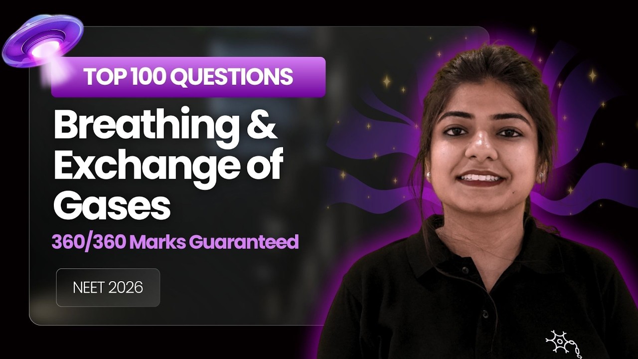Top 100 Questions | Breathing & Exchange of Gases | Class 12 | NEET Biology | Dr. Anand Mani