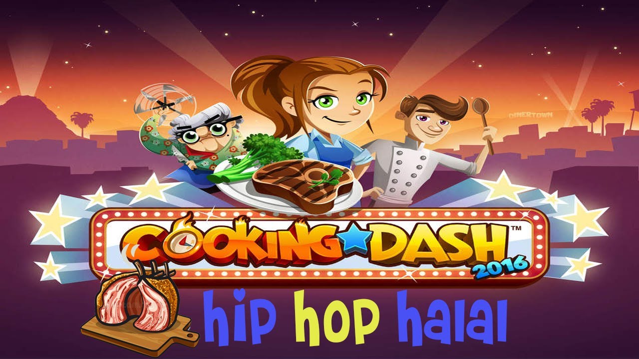 Cooking Dash 2016: Hip Hop Halal Season 4