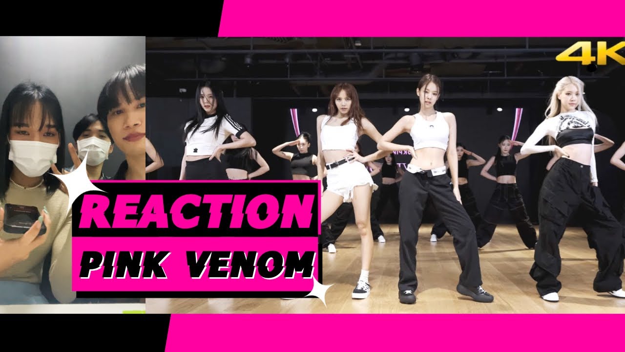 REACTION - ‘Pink Venom’ DANCE PRACTICE VIDEO | #blackpink #แม่ค้าคนโปรด