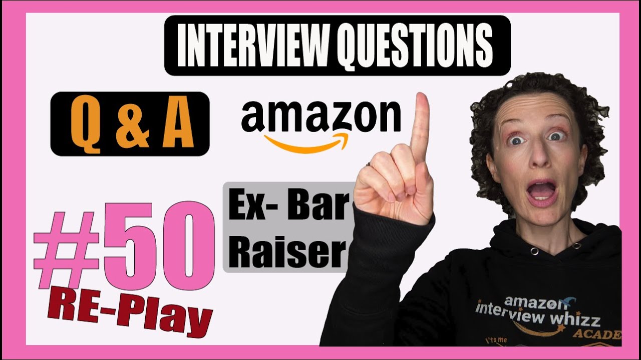 Free Live Amazon Interview Coaching From an Ex Bar Raiser