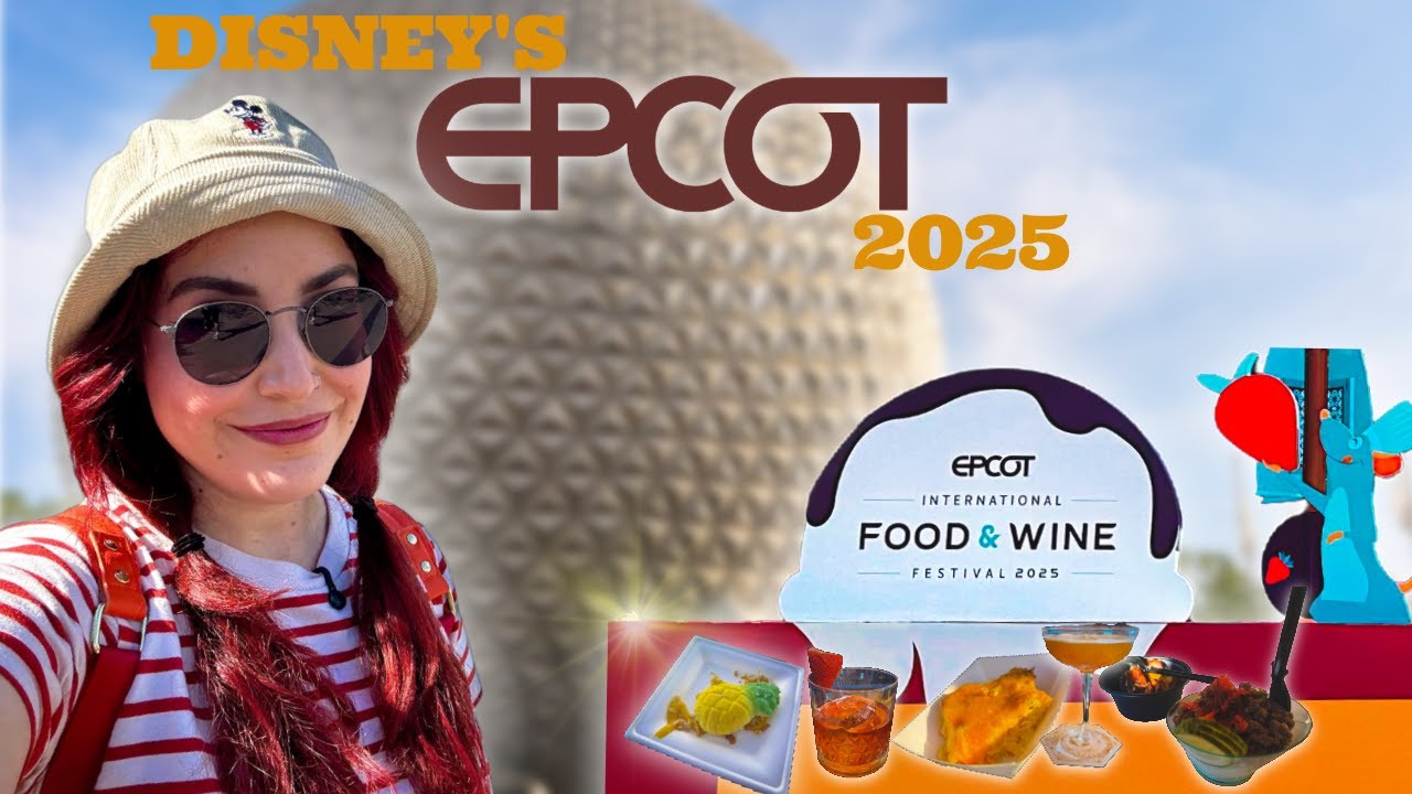 Nuevos Cambios en Disney's Epcot 2025 | Food & Wine, Mercancía y Atracciones!