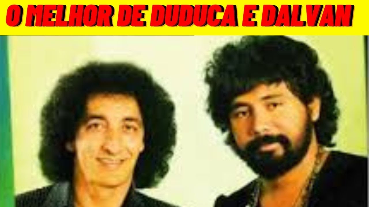 O Melhor de Duduca e Dalvan