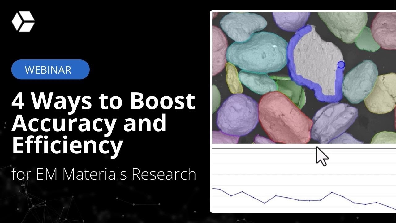 [Webinar] 4 Ways to Boost Accuracy & Efficiency for EM Materials Research