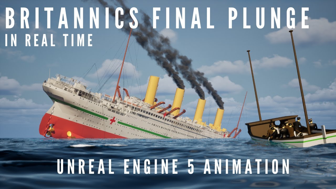 HMHS Britannic's Final Moments - Unreal Engine 5 Animation