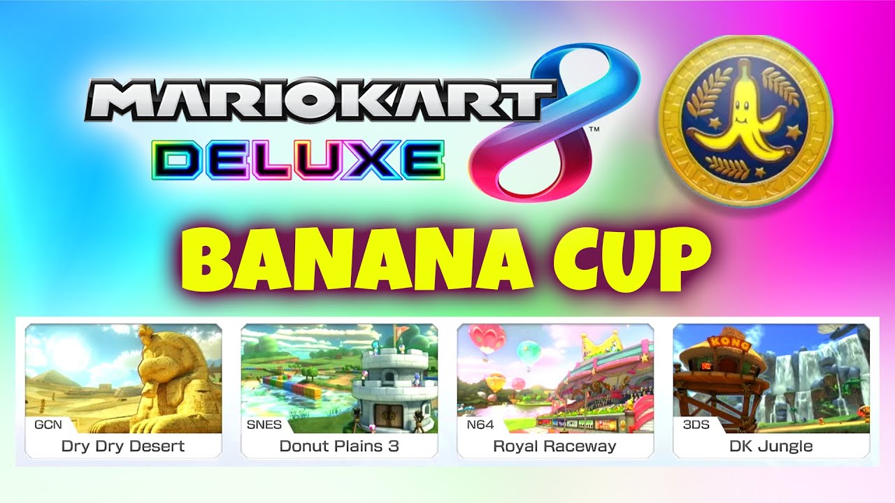 🔴 LIVE! 054 PLAYING MARIO KART 8 DELUXE - BANANA CUP