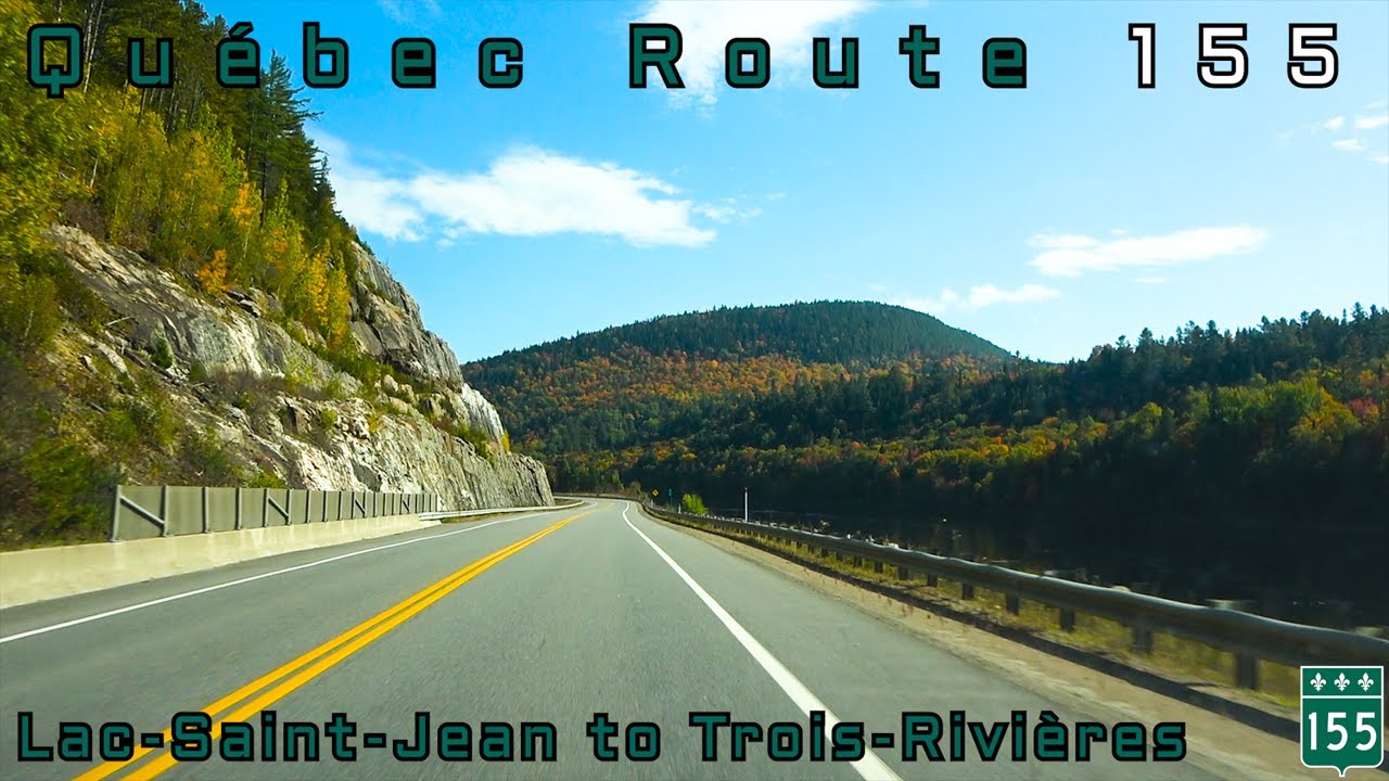 Québec Route 155 SB - Lac-Saint-Jean to Trois-Rivières