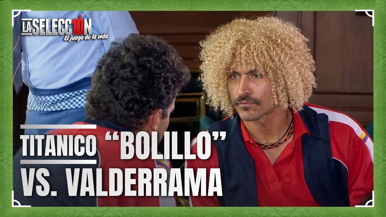 'Bolillo' vs. Valderrama  - Capítulo 30 -  La Selección 1
