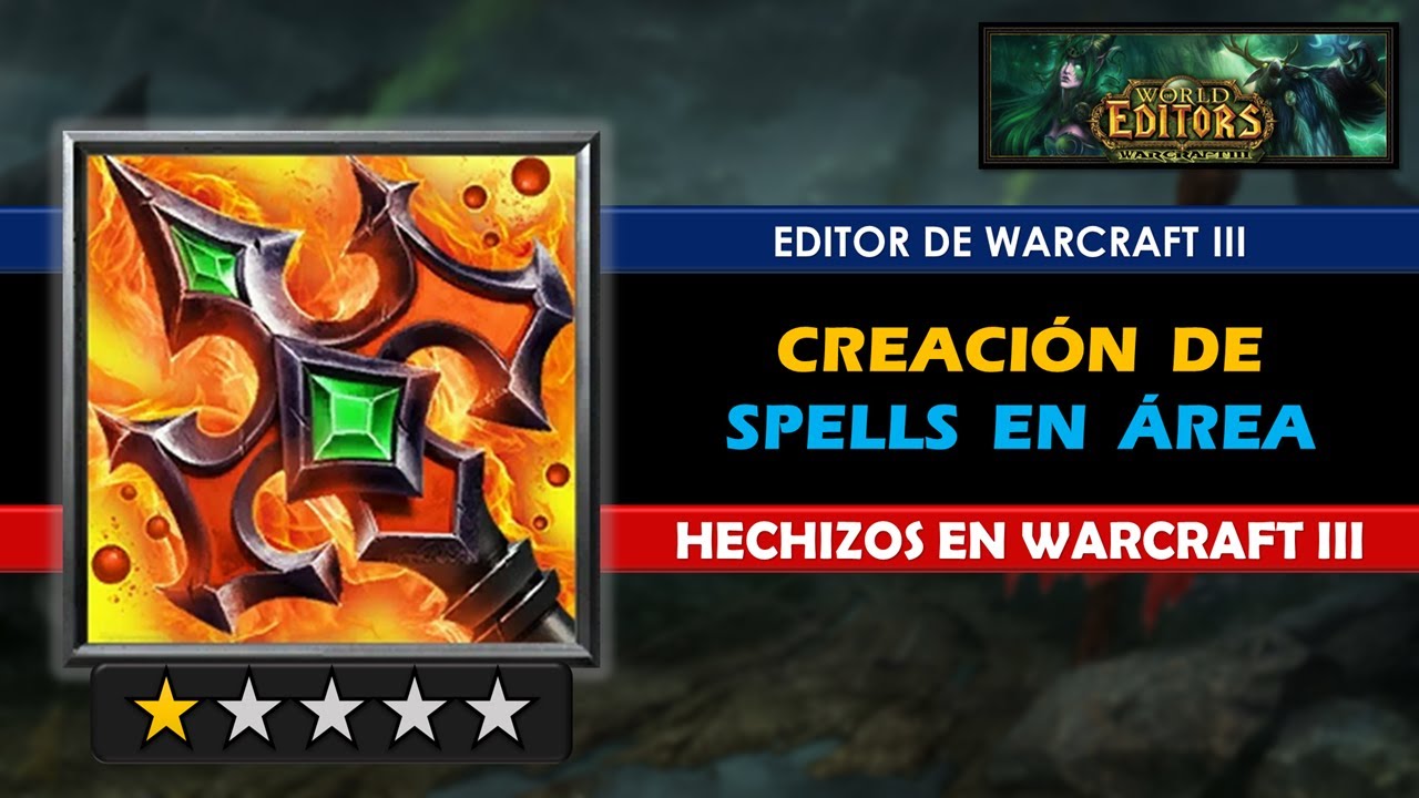 【𝐂𝐑𝐄𝐀𝐑 𝐒𝐏𝐄𝐋𝐋𝐒 𝐄𝐍 𝐖𝐂𝟑】 Hechizos en AOE