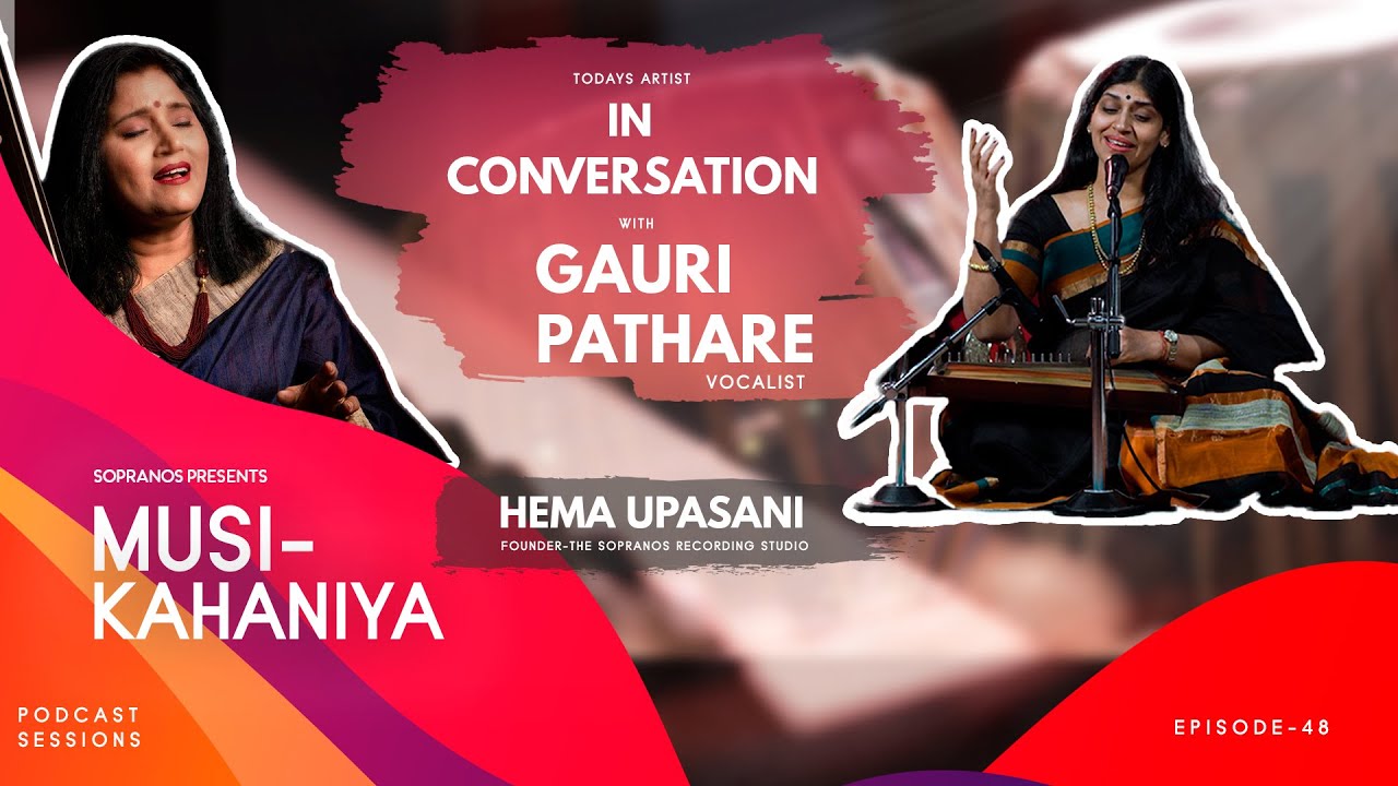 Musi-Kahaniya | Season 02 | Episode - 48 | Gauri Pathare | Vocalist |