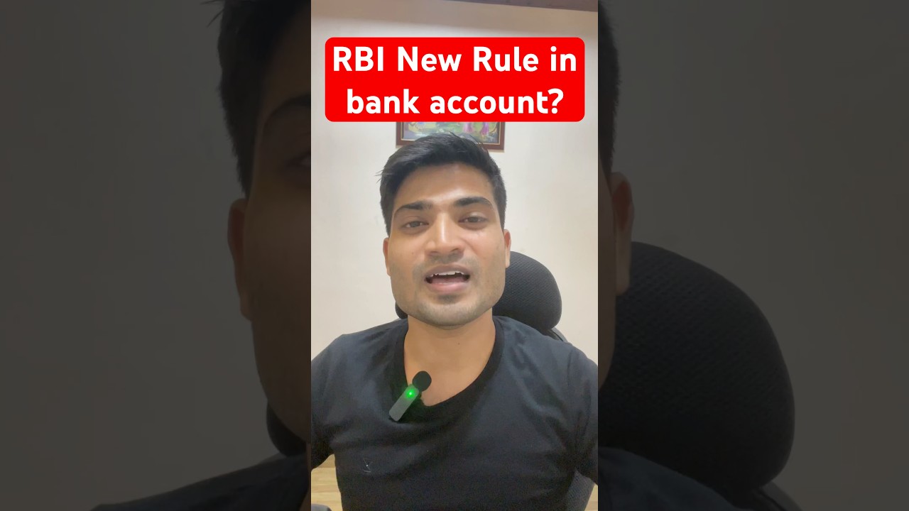 New bank account Rule? 