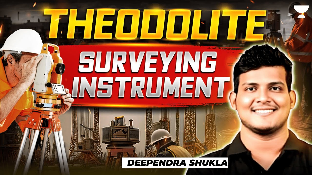Theodolite | Surveying Instrument | Civil Engineering | Gate | ESE | SSC JE MAINS | Deependra Sir