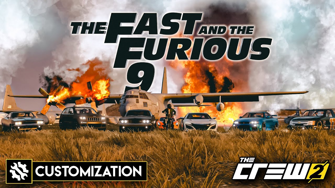 THE CREW 2: The Fast Saga | Customization -  Movie Scenes | Fast & Furious 9