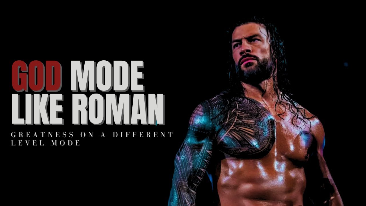 Let's acknowledge the masculine man, Roman Reigns