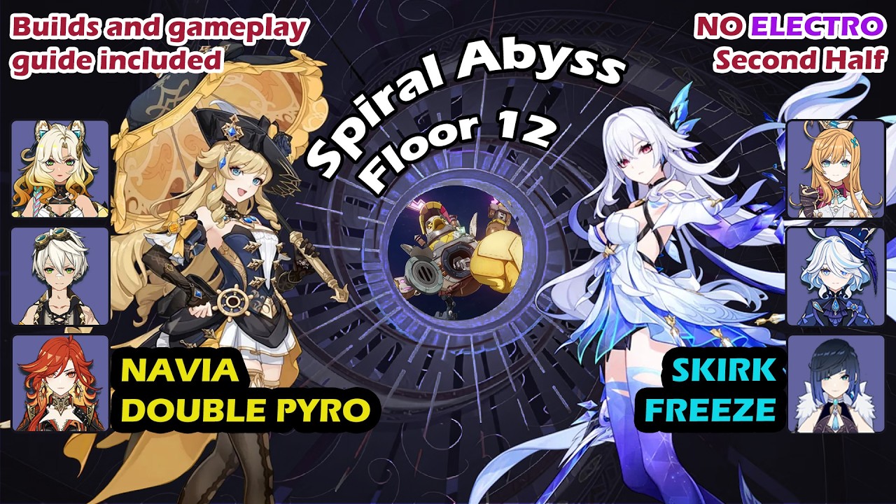 (6.3) Navia Double Pyro, Skirk Freeze - Genshin Impact Spiral Abyss Floor 12