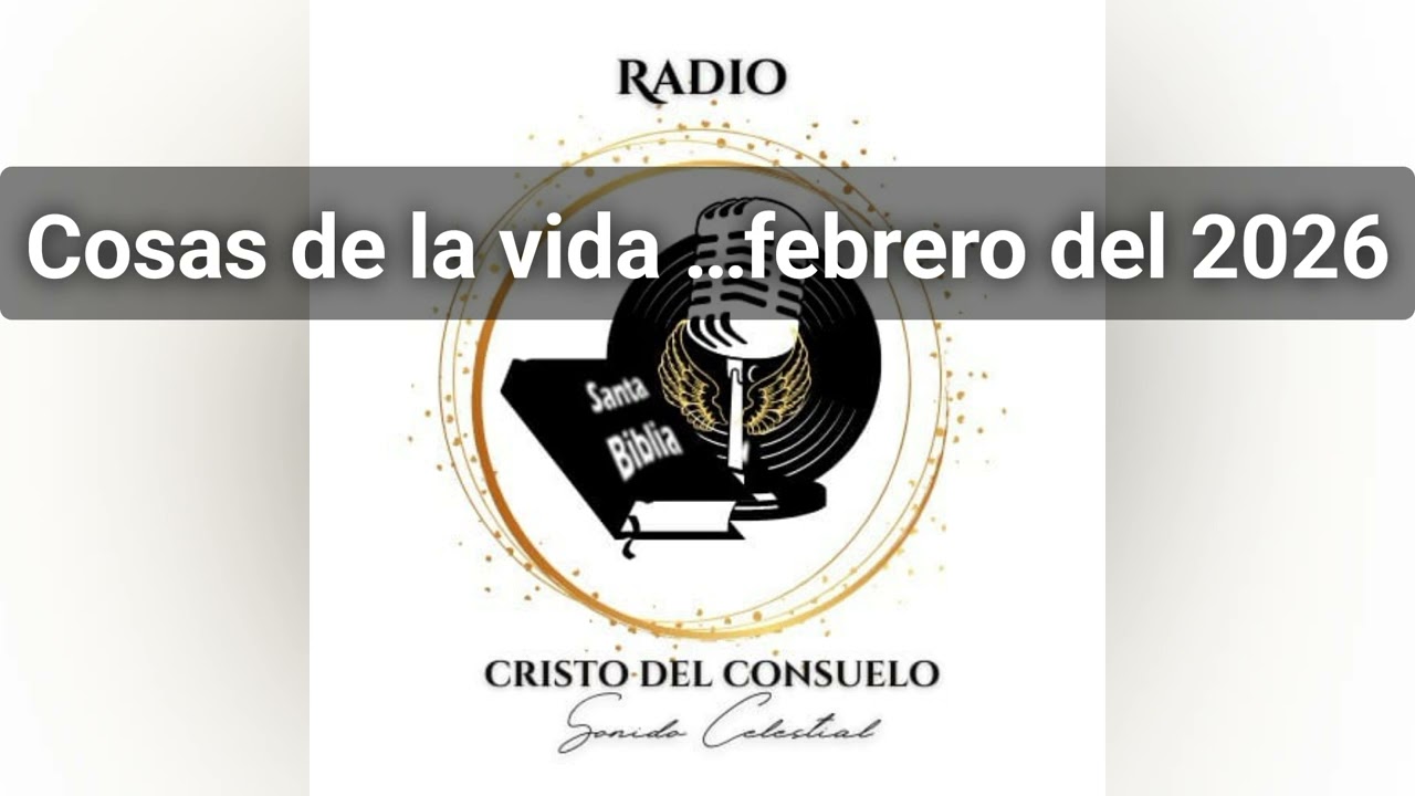 Cosas de la vida 15 de febrero del 2026