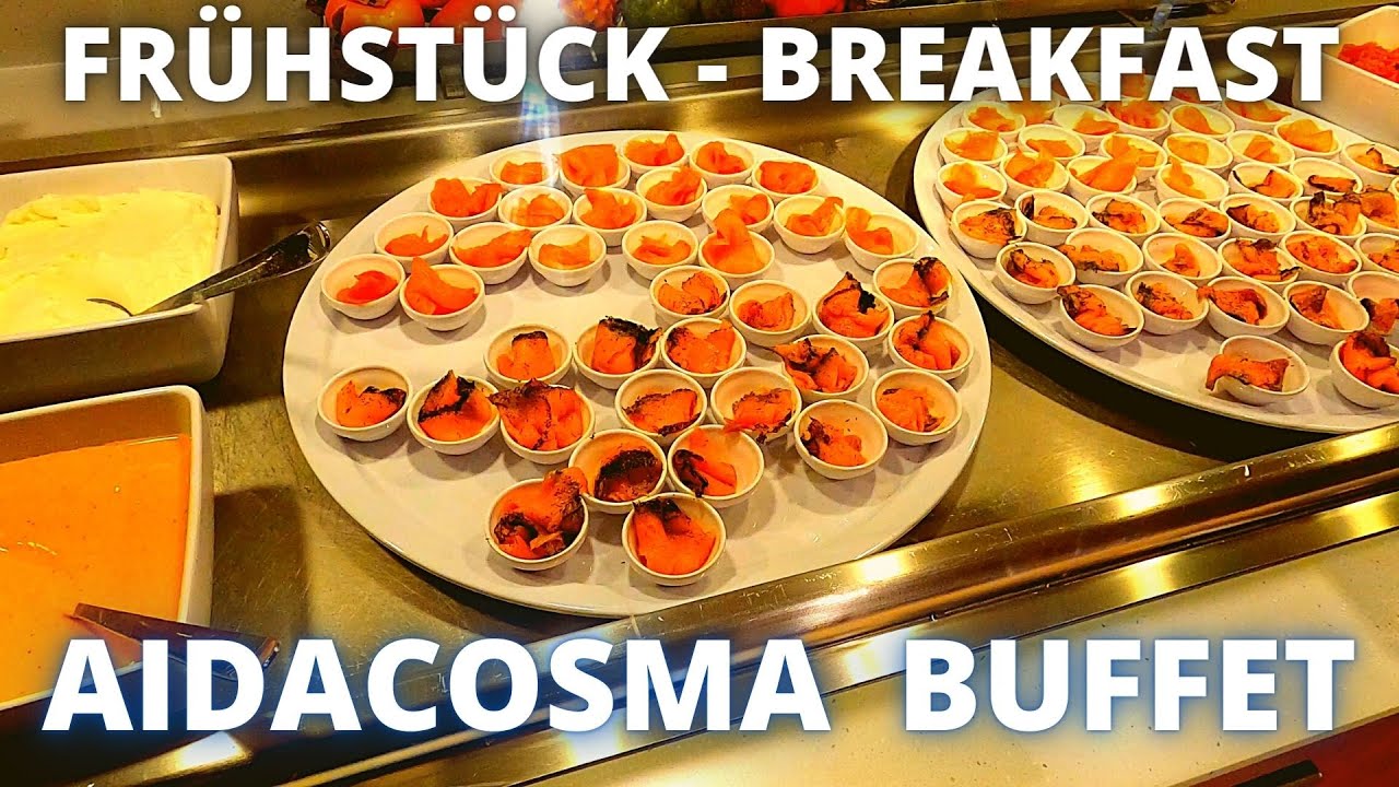 AIDACosma - FR&Uuml;HST&Uuml;CK - BUFFET - BREAKFAST