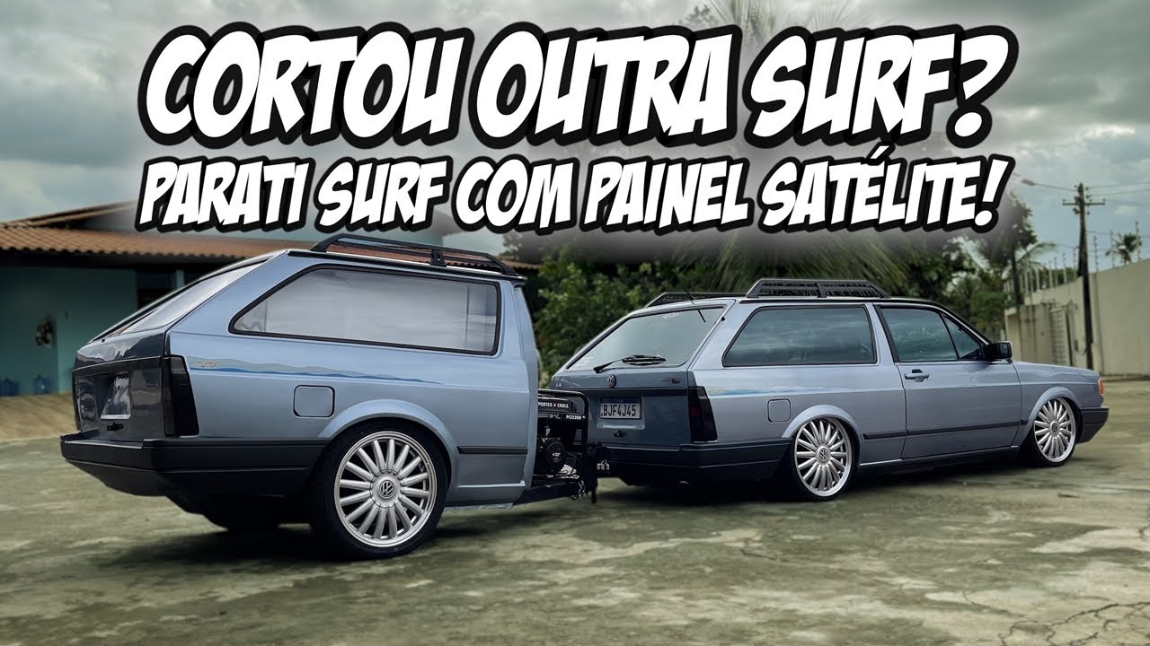 PARATI SURF E MEIA? CARRETINHA DE SOM COM A TRASEIRA DE OUTRA PARATI - 7008FILMS