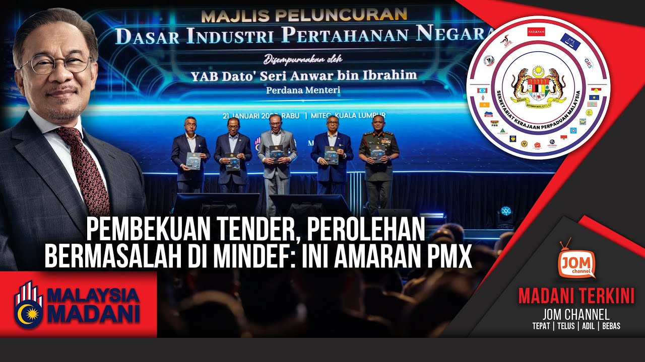 22.01.2026 - MADANI TERKINI | PEMBEKUAN TENDER, PEROLEHAN BERMASALAH DI MINDEF: INI AMARAN PMX