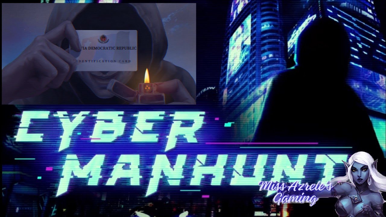 Cyber Manhunt End Game