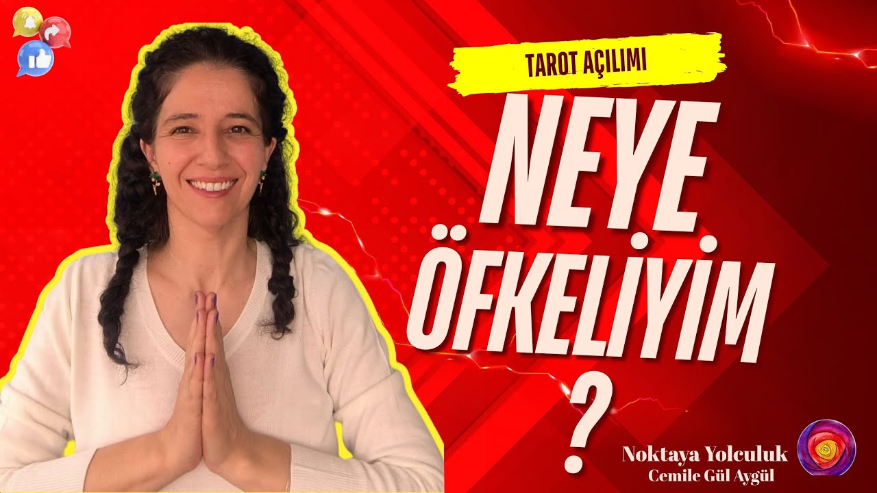 Tarot Açılımı / Neden Öfkeliyim ?