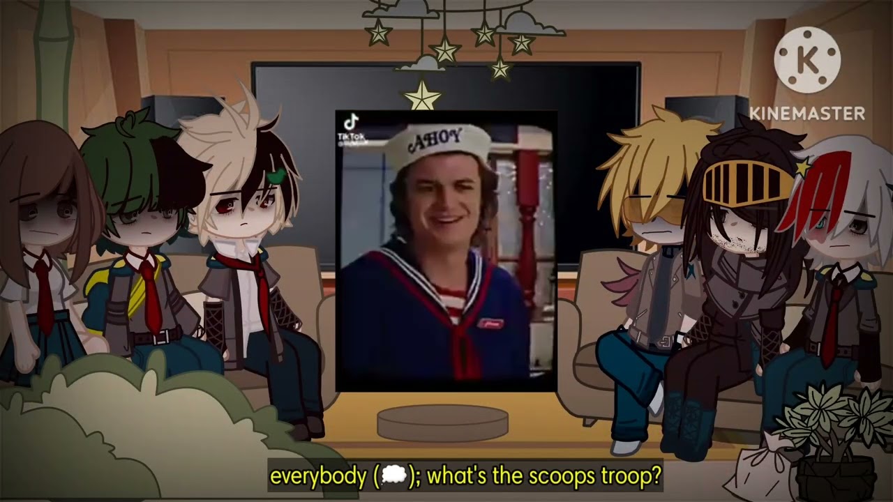 [ #gcrv ] mha react to stranger things - scoops troop part 1/?